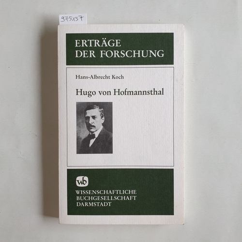 Koch, Hans-Albrecht  Hugo von Hofmannsthal 