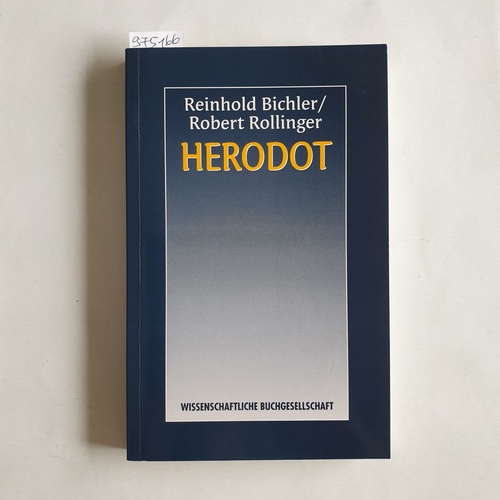 Bichler, Reinhold.  Herodot 