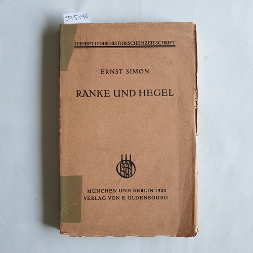 Simon, Akiva  Erns?.  Ranke und Hegel 