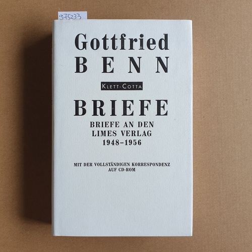 Benn, Gottfried  Gottfried Benn: Briefe / Bd. 8. / Buch. Briefe an den Limes-Verlag 1948 - 1956 