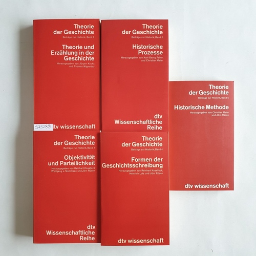   Theorie der Geschichte, Beiträge zur Historik (5 BÄNDE/ Band 1 bis 5) Objektivität und Parteilichkeit in der Geschichtswissenschaft + Historische Prozesse + 	Theorie und Erzählung in der Geschichte + Formen der Geschichtsschreibung + 	Historische Methode 