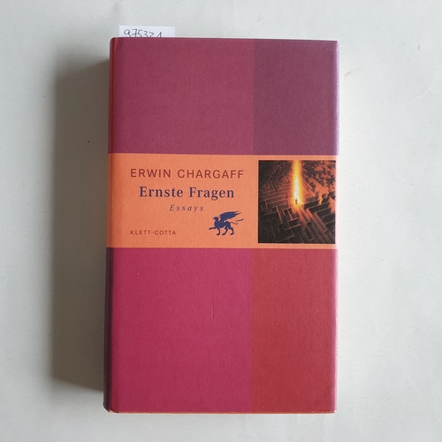 Chargaff, Erwin  Ernste Fragen Essays 