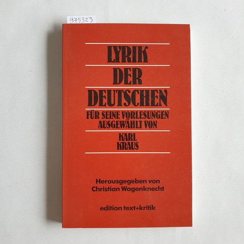 Kraus, Karl (Hrsg.)  Lyrik der Deutschen 