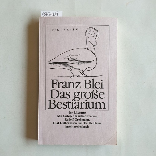 Blei, Franz  Das grosse Bestiarium der Literatur 