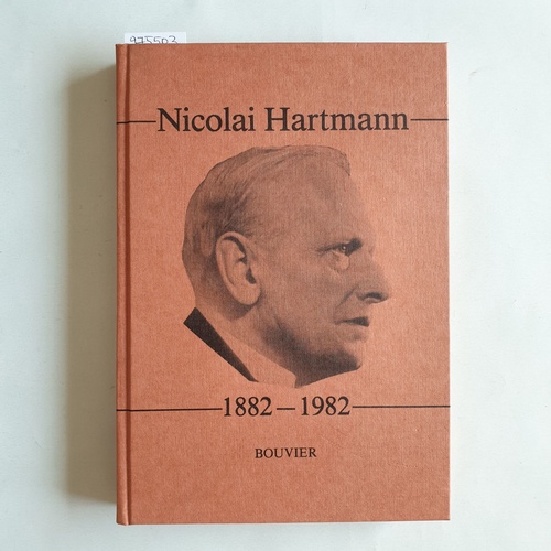 Buch, Alois Joh. (Hrsg.)  Nicolai Hartmann. Mit einer Einleitung von Josef Stallmach und einer Bibliographie der seit 1964 über Hartmann erschienenen Arbeiten 