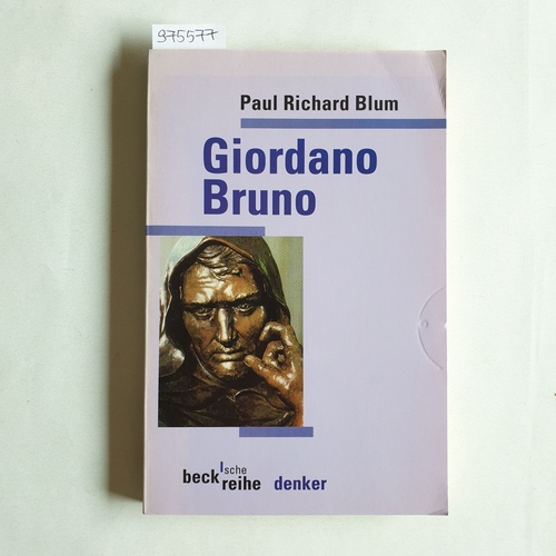 Blum, Paul Richard  Giordano Bruno 