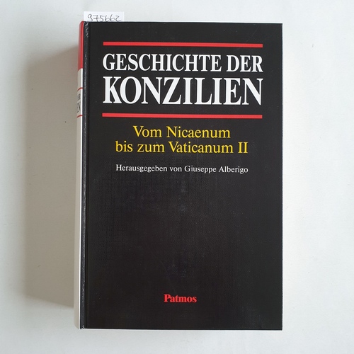 Alberigo, Giuseppe (Hrsg.)  Geschichte der Konzilien. Vom Nicaenum bis zum Vaticanum II 