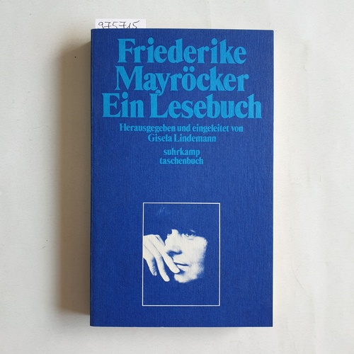 Mayröcker, Friederike  Ein Lesebuch 