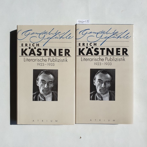 Kästner, Erich.  Gemischte Gefühle : Literarische Publizistik aus der "Neuen Leipziger Zeitung" 1923 - 1933 (2 BÄNDE) 