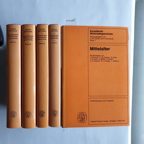 Bernard, Jacques [Mitarb.]  Europäische Wirtschaftsgeschichte : Bd. 1., Mittelalter + Bd. 2. Sechzehntes und siebzehntes + Bd. 3. Die industrielle Revolution + Bd. 4. Die Entwicklung der industriellen Gesellschaften + Bd. 5.  Die europäischen Volkswirtschaften im zwanzigsten Jahrhun dert  (in 5 Bänden) 