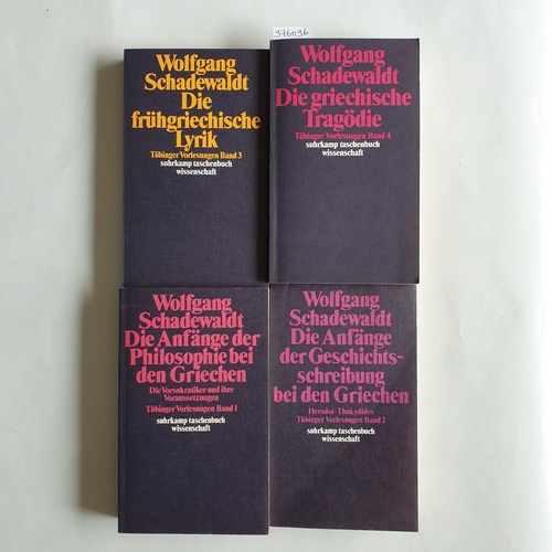 Schadewaldt, Wolfgang  Tübinger Vorlesungen. Unter Mitwirkung von Maria Schadewaldt herausgegeben von Ingeborg Schudoma. (4 Bände) Bd. 1 u. 2 ., Die Anfänge der Philosophie bei den Griechen +  Bd. 3. Die frühgriechische Lyrik + Bd. 4. Die griechische Tragödie 