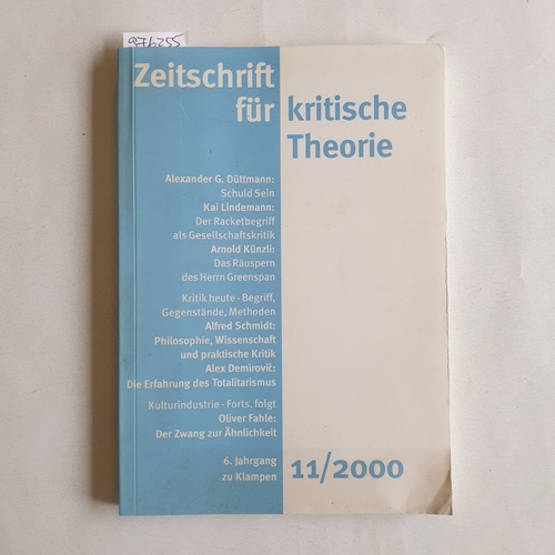 Schweppenhäuser, Gerhard (Hrsg.)  Zeitschrift für kritische Theorie. 6. Jahrgang. Heft 11/2000 