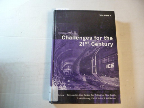 T. Alten [Editor]; L. Backer [Editor]; P. Bollingmo [Editor] u.a.  Challenges For The 21st Century: Proceedings of the World Tunnel Congress '99 Oslo, Norway 31 May - 3 June, 1999 (Volume 1 Investigations, Planning & Design, Underground Space Use, Support and Linin of tunnels 