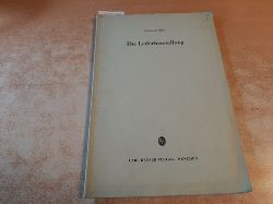 Otto, Gerhard  Die Lederherstellung., Mit 4 Bildern und 19 Tabellen. 