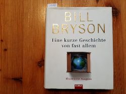Bryson, Bill  Eine kurze Geschichte von fast allem 
