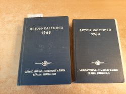 Franz Ehlers (Schriftleitung)  Beton-Kalender 1968, Taschenbuch fr Beton-, Stahlbeton und Spannbeton sowie die verwandten Fcher, Teil I.+II. (2 BCHER) 