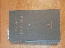 Graff, Eberhard Gottlieb  Diutiska. Denkmler deutscher Sprache und Literatur, aus alten Handschriften zum ersten Male theils herausgegeben, theils nachgewiesen und beschrieben. Band 2 (von 3) 