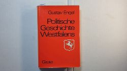 Engel, Gustav  Politische Geschichte Westfalens 