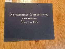 Diverse  Norddeutsche Seekabelwerke AG, Nordenham. Sonderdruck aus dem Sammerwerke -Handels-Archiv- Adolf Ecksteins Verlag, Berlin. 