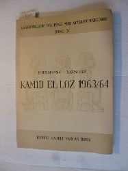Hachmann, Rolf ; Behre, Karl-Ernst  Bericht ber die Ergebnisse der Ausgrabungen in Kamid el-Loz (Libanon) in den Jahren 1963 und 1964 