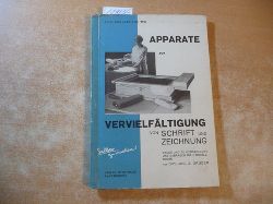 Gruber, A.  Apparate zur Vervielfltigung von Schrift und Zeichnung 