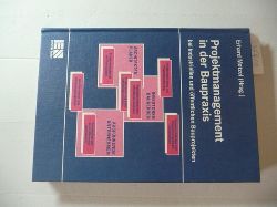 Motzel, Erhard [Hrsg.]  Projektmanagement in der Baupraxis bei industriellen und ffentlichen Bauprojekten 