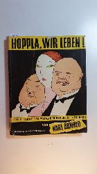 Arnold, Karl ; Sternberger, Dolf  Hoppla, wir leben! : Die 14 Jahre der Weimarer Republik in Bildern 