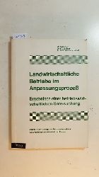 Urff, Winfried von ; Ort, Walter ; Pfhler, Fritz  Landwirtschaftliche Betriebe im Anpassungsprozess : Ergebnisse eines Forschungsauftrages des Bundesministeriums fr Ernhrung, Landwirtschaft und Forsten 