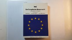 Schmahl, Hans J ; Otto G Mayer und Hans E Scharrer  Der europische Binnenmarkt : Perspektiven und Probleme 