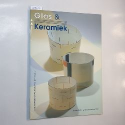   Glas & Keramiek: Kwartaalschrift voor Hedendaage Glas en Keramiek. Nummer 15 tweede kwartaal 1993 