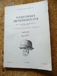 Diverse  Wiadomosci Archeologiczne - Bulletin Archeologique Polonais - TOM (VOL) XLVIII - ZESZYT (LIVRE) 1 