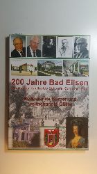 Winkelhake, Fritz  200 Jahre Bad Eilsen: Deutschlands ltestes Schwefel-Schlamm-Bad : bedeutende Brger und weltbekannte Gste : eine kleine Aufsatzsammlung 