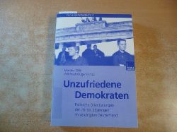 Gille, Martina [Hrsg.]  Unzufriedene Demokraten : politische Orientierungen der 16- bis 29jhrigen im vereinigten Deutschland 