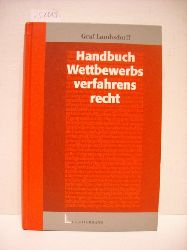 Lambsdorff, Hans Georg  Handbuch des Wettbewerbsverfahrensrechts 