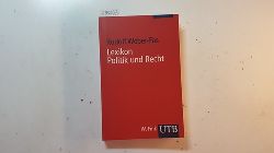 Weber-Fas, Rudolf  Lexikon Politik und Recht : Geschichte und Gegenwart 