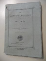 ANONYM  Die Preussische Expedition Nach Ost-Asien. - Nach Amtlichen Quellen. Zoologische Abtheilung, bearbeitet von E.v.Martens, Erster Band - Erste Hlfte. - ber die Thierwelt der besuchten Gegenden im Allgemeinen 