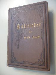 Storck, Friedrich  Kalleroden - Plattdeutsche Gedichte und Erzhlungen heiteren und ernsten Inhalts in bergisch-wupperthaler Mundart 