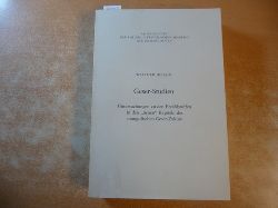 Heissig, Walther  Geser-Studien : Untersuchungen zu den Erzhlstoffen in den -neuen- Kapiteln des mongolischen Geser-Zyklus 