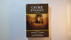 Sayers, Dorothy L.  The Best Crime Stories Ever Told 