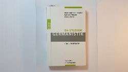 Bogdal, Klaus-Michael ; Kauffmann, Kai ; Mein, Georg  BA-Studium Germanistik : ein Lehrbuch 