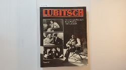 Prinzler, Hans Helmut [Hrsg.]  Lubitsch : (Internationale Filmfestspiele Berlin, Retrospektive 1984 ...) 