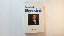 Stendhal  Rossini 