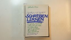 Rico, Gabriele L., ; Holfelder-von der Tann, Cornelia [bers.]  Garantiert schreiben lernen : sprachl. Kreativitt method. entwickeln - e. Intensivkurs auf d. Grundlage d. modernen Gehirnforschung 