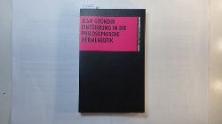 Grondin, Jean  Einfhrung in die philosophische Hermeneutik 