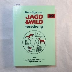 Prof. Dr. Stubbe, Michael  Beitrge zur Jagd- und Wildforschung. Band 29: Jagd und Kultur 