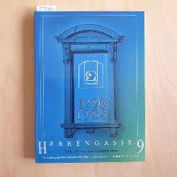   Herrengasse 9 1250-1988. Vom Adelssitz zum Landesmuseum. Ausstellungskatalog, Niedersterreichisches Landesmuseum 10. Juni 1988 - 6. Jnner 1989. 