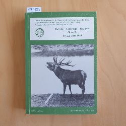 Reuss, H  [Hrsg.]  Rotwild Sammlung der Vortrge des C.I.C.-Symposiums, 19.- 22. Juni 1986 in Graz / Cerf rouge Red deer  Internationaler Jagdrat zur Erhaltung des Wildes 