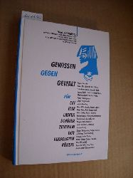 Bachr, Ingrid ; Jahn, Hajo [Hrsg.]  Gewissen gegen Gewalt : fr ein Else-Lasker-Schler-Zentrum der verfolgten Knste 