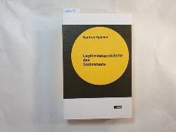 Spieker, Manfred   Legitimittsprobleme des Sozialstaats : konkurrierende Sozialstaatskonzeption in d. Bundesrepublik Deutschland 