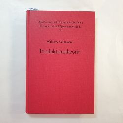 Wittmann, Waldemar  Produktionstheorie 